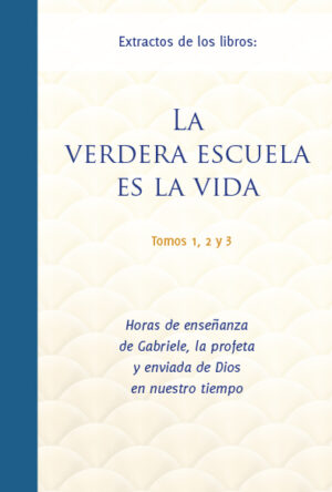 PDF-Extractos de los libros «La verdadera escuela es la vida. Tomo 1, 2 y 3» [Digital]