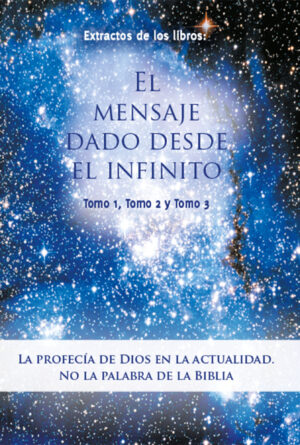 PDF-Extractos de los libros «El Mensaje dado desde el Infinito» (copia) [Digital]